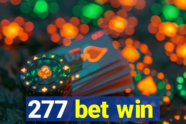 277 bet win